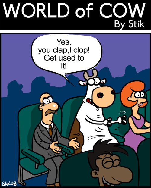 Yes, you clap, I clop! Get used to it!