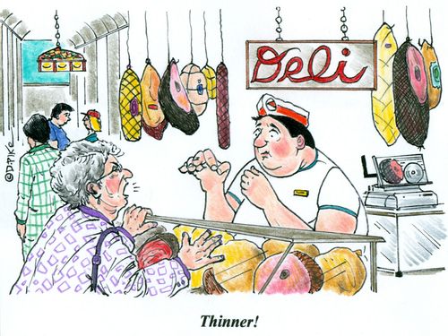 'Thinner!'