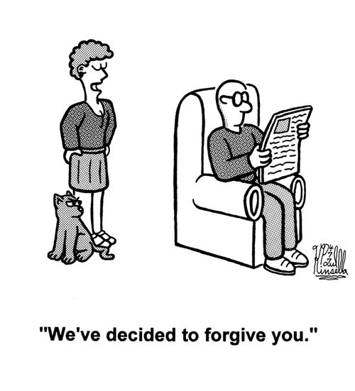 'We've decided to forgive you.' 