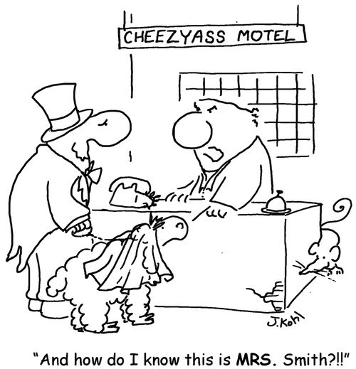 'And how do I know this is MRS. Smith?!!'