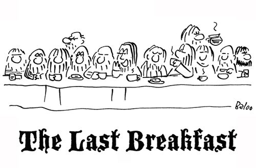 THE LAST BREAKFAST, Parody of the Last Supper