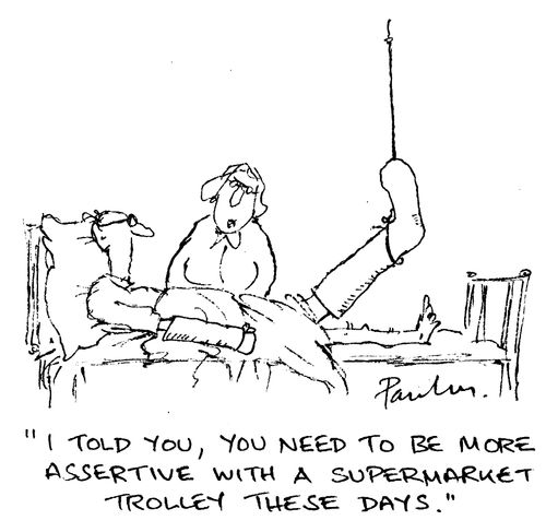 'I told you, you need to be more assertive...'