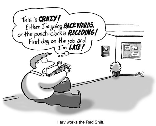 Harv works the red shift.