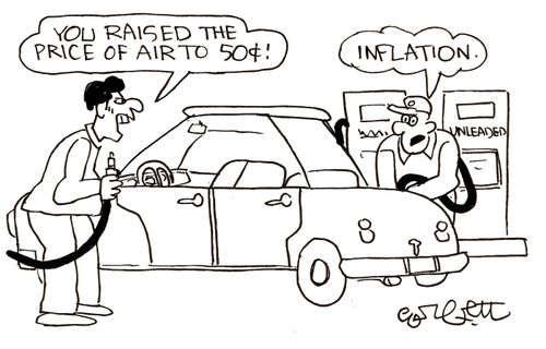'You raised the price of air to 50c!' 'Inflation.'