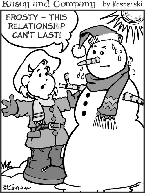 'Frosty, this relationship can't last!'