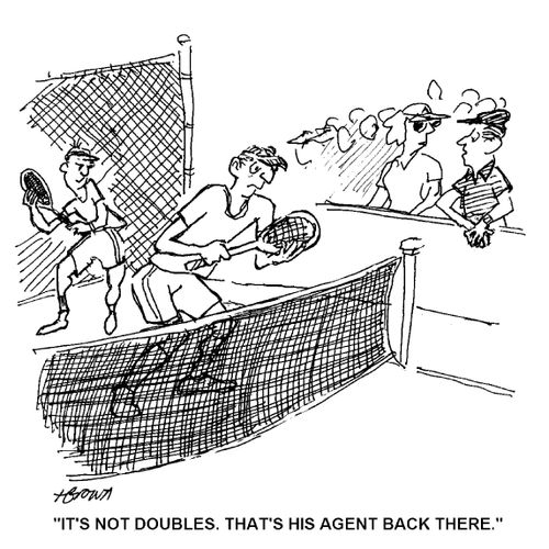 'It's not doubles. That's his agent back there.'