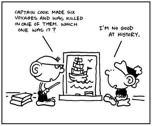 'Captain Cook made six voyages and was killed in one of them. Which one was it?'