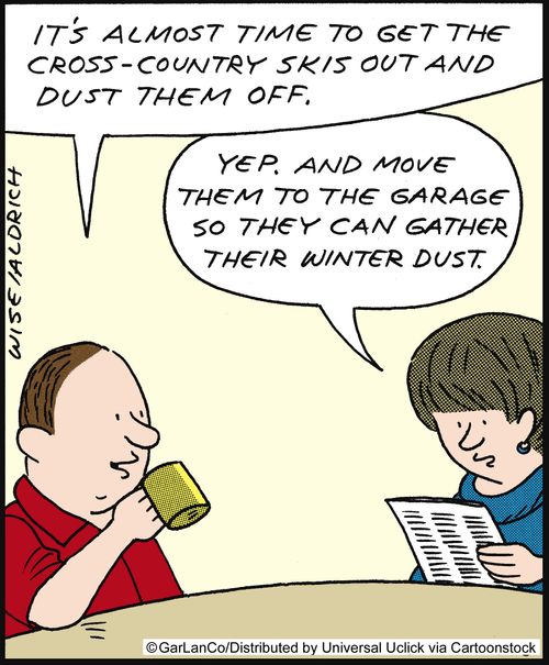 'It's almost time to get the cross-country skis out and dust them off.'