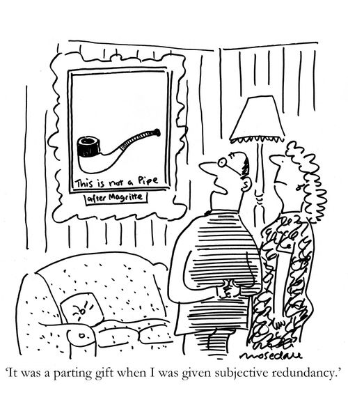 'It was a parting gift when I was given subjective redundancy.'