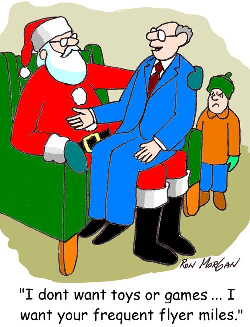 'I don't want toys or games ... I want your frequent flyer miles.'