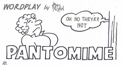 Wordplay: Pantomime.