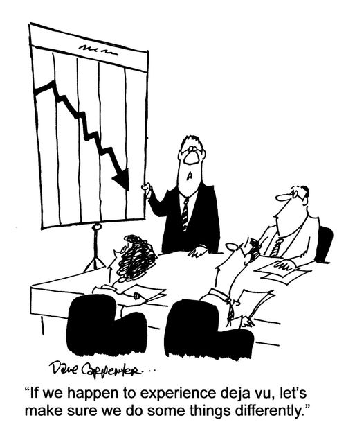 'If we happen to experience deja vu, let's make sure we do some things differently.'