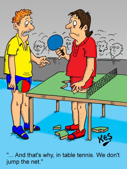 '...And that's why, in table tennis. We don't jump the net.'