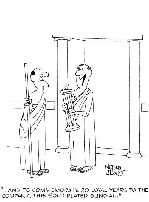 '...and to commemorate 20 loyal years to the company, this gold plated sundial.'