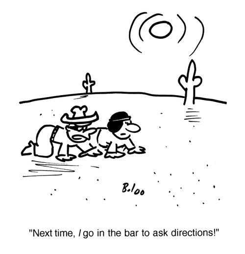 'Next time, I go in the bar to ask directions!'
