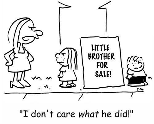 Little Brother for Sale, 'I don't care what he did!'