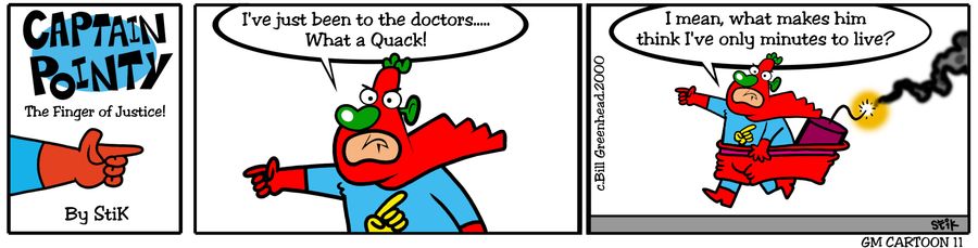 Captain Pointy No.11 - 'Only got minutes to live'