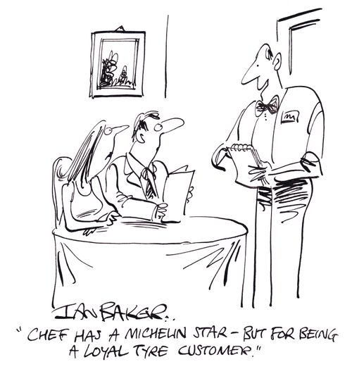 'Chef has a Michelin star - But for being a loyal tyre customer.'