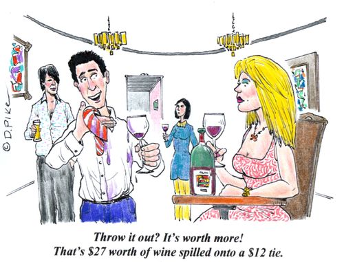'Throw it out? It's worth more! That's $27 worth of wine spilled onto a $12 tie.'