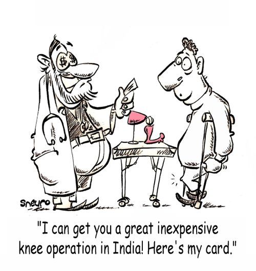 I can get you a great inexpensive knee operation in India! Here's my card.