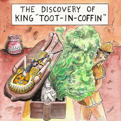 An archeologist uncovers a nasty stench in 'The Discovery of King TOOT-IN-COFFIN'.