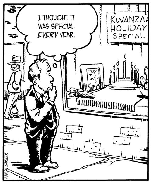 'I thought it was special every year.' (Guy looking at Kwanzaa Holiday Special display in window)