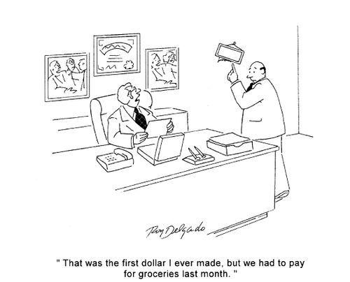 'That was the first dollar I ever made, but we had to pay for groceries last month.'