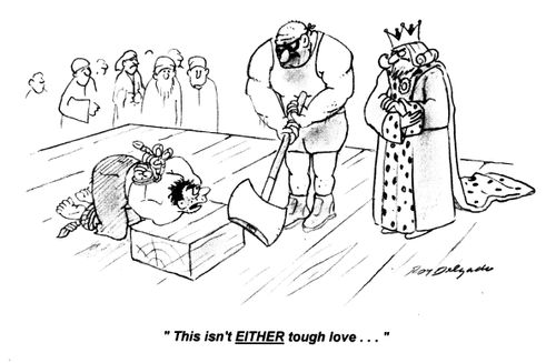 'This isn't either tough love...'