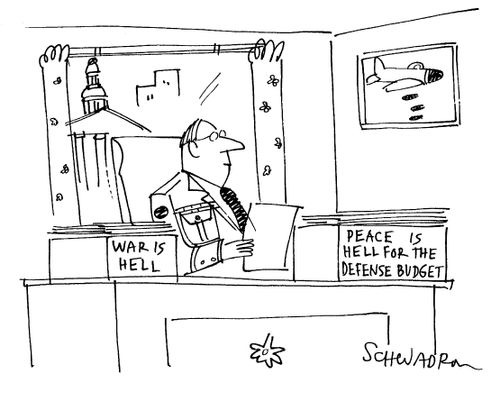 'Peace is Hell for the defence budget.'