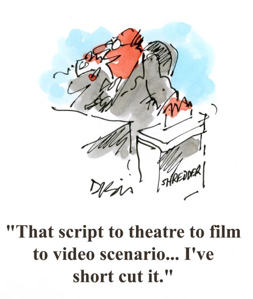 'That script to theatre to film to video scenario... I've short cut it.'