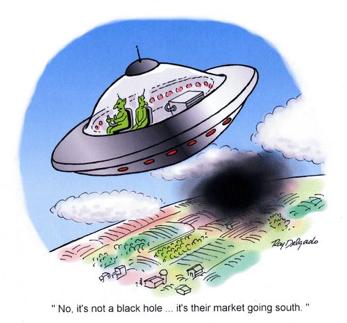 'No, it's not a black hole... it's their market going south.'