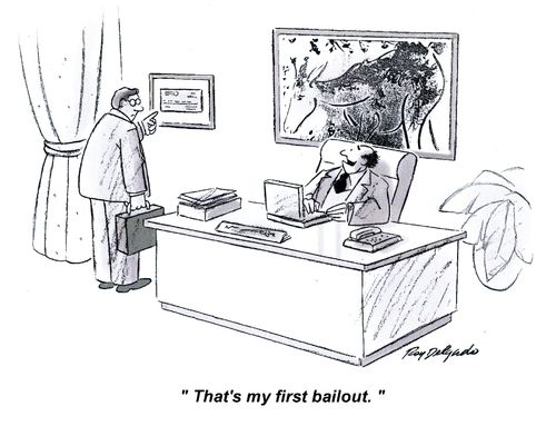 'That's my first bailout.'