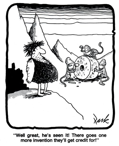 'Well great, he's seen it! There goes one more invention they'll get credit for!'