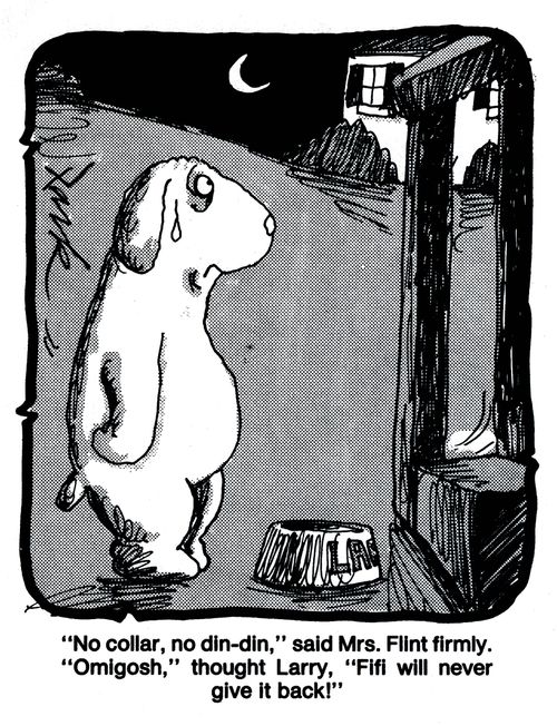 'No collar, no din-din,' said Mrs. Flint firmly. 'Omigosh,' thought Larry, 'Fifi will never give it back!'