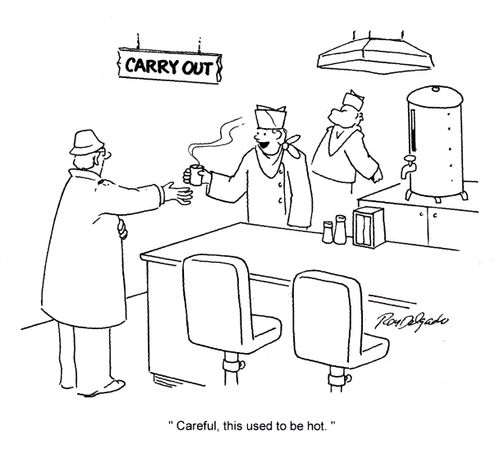 'Careful, this used to be hot.'