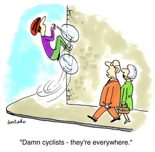 'Damn cyclists - they're everywhere.'