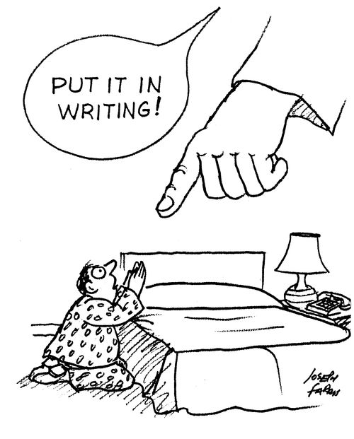 'Put it in writing!'