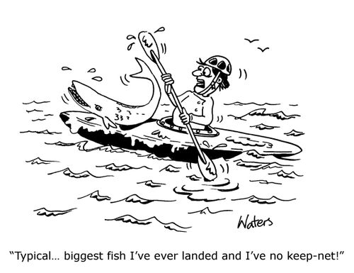 'Typical... biggest fish I've ever landed and I've no keep-net!'