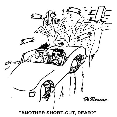'Another short-cut, dear?'