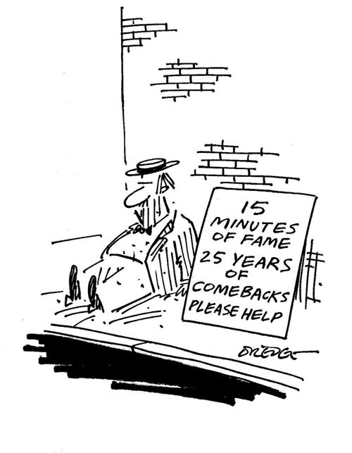 15 Minutes of Fame - 25 years of comebacks please help.