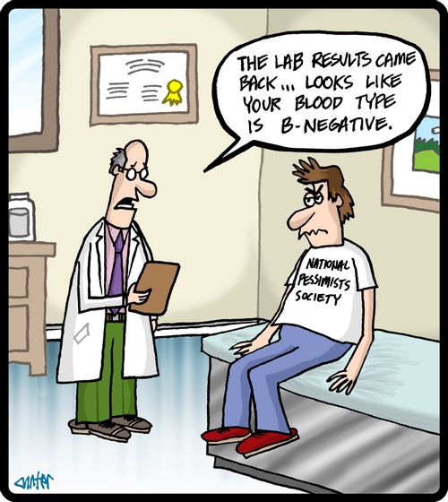'The lab results came back... looks like your blood type is B-Negative.'