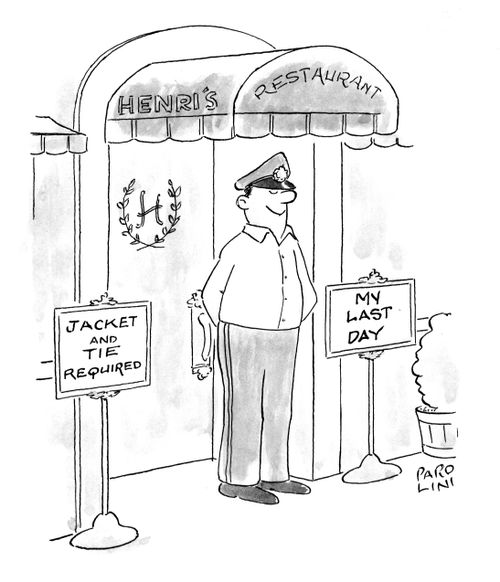 Henri's restaurant - Jacket and tie required (Doorman not wearing jacket or tie as it's his last day).