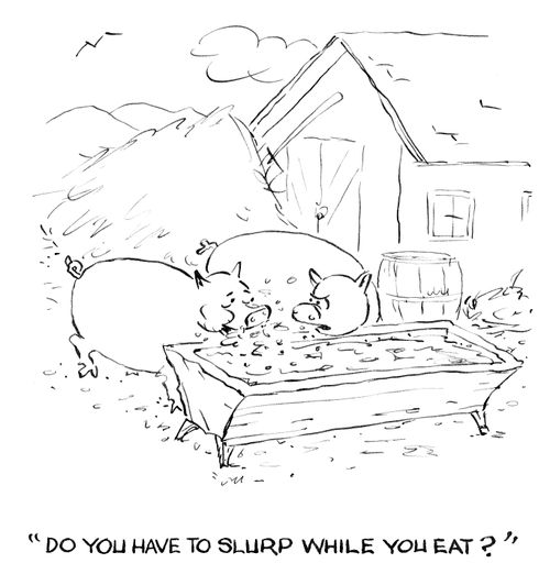 'Do you have to slurp while you eat?'