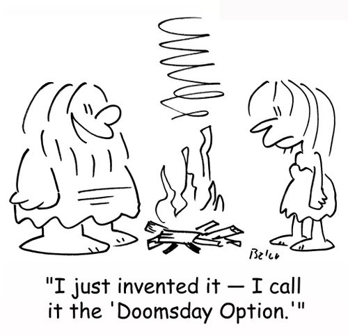 'I just invented it -- I call it the 'Doomsday Option.''
