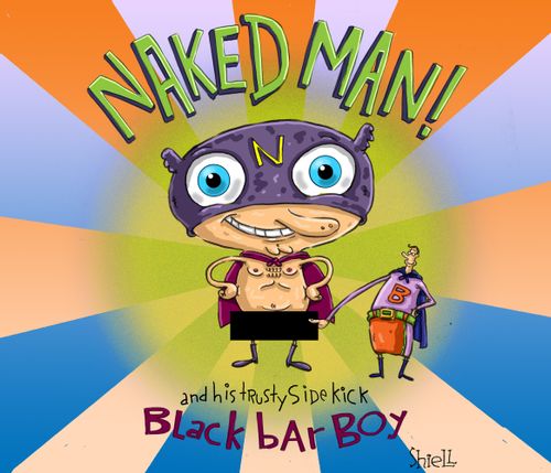NAKED MAN AND HIS TRUSTY SIDEKICK, BLACK BAR BOY. 