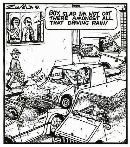 'Boy, glad i'm not out there amongst all that driving rain!'