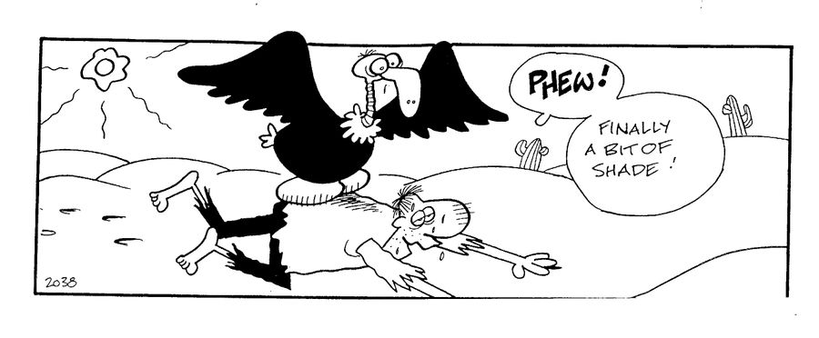 "Phew! Finally a bit of shade!"