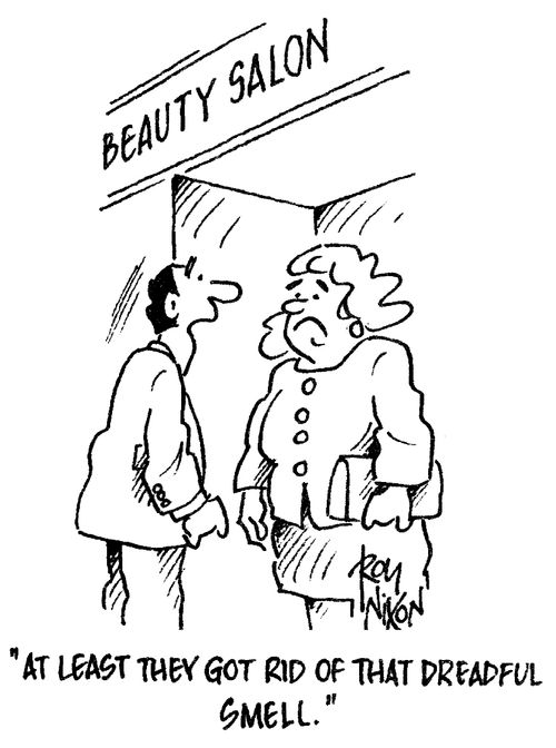 "At least they got rid of that dreadful smell."
