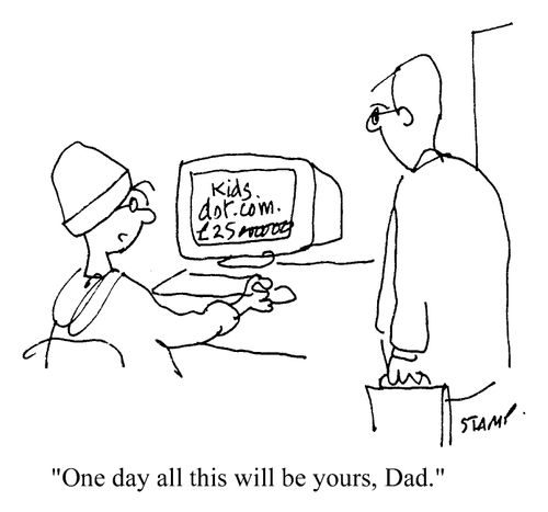"One day this will all be yours, Dad"
