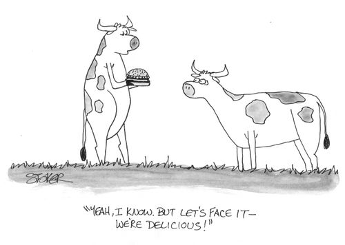 'Yeah, I know, but let's face it - we're delicious!'